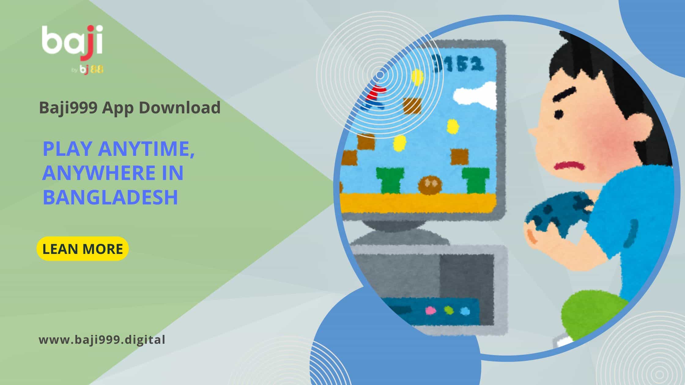 Baji999 App Download: Play Anytime, Anywhere in Bangladesh